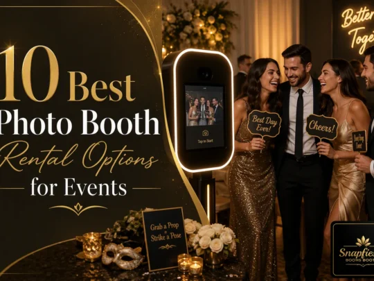 Four people in formal attire smile near a photo booth, holding festive signs. Gold and black decor surrounds them. Text reads: “10 Best Photo Booth Rental Options for Events.” Snapfiesta logo is in the bottom right corner.